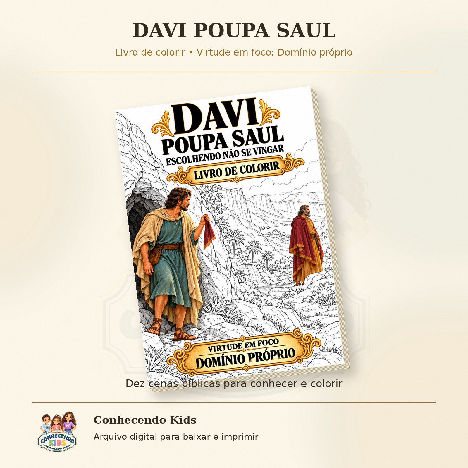 Livro de colorir com Davi mostrando o pedaço do manto de Saul diante da caverna na capa parcialmente colorida.
